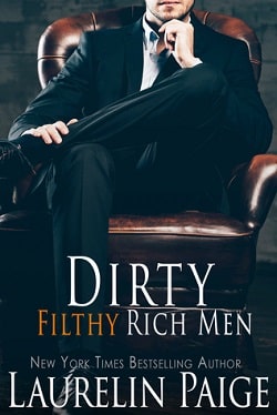 Dirty Filthy Rich Men (Dirty Duet 1)