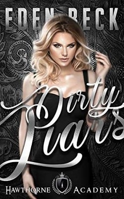 Dirty Liars (Hawthorne Holy Trinity 1)