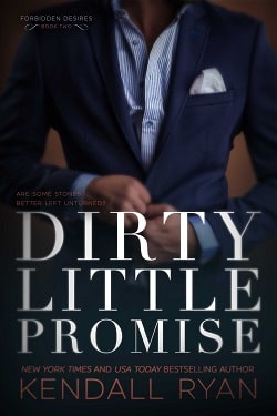Dirty Little Promise (Forbidden Desires 2)