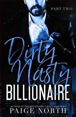 Dirty Nasty Billionaire: Part 2