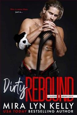Dirty Rebound (Slayers Hockey 3)