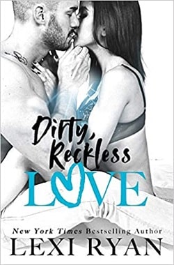 Dirty, Reckless Love (Boys of Jackson Harbor 3)