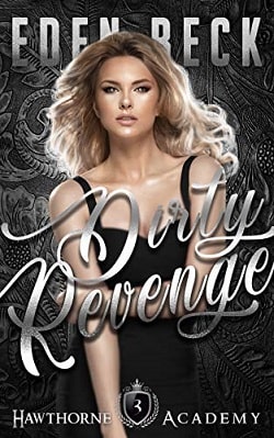 Dirty Revenge (Hawthorne Holy Trinity 3)