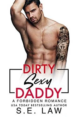 Dirty Sexy Daddy (Forbidden Fantasies 32)