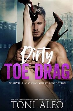 Dirty Toe Drag (Nashville Assassins Next Generation 6)