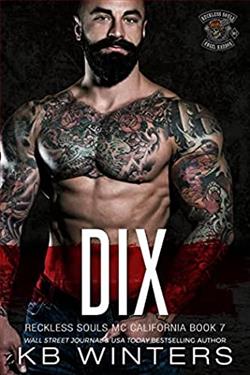 Dix (Reckless Souls MC)