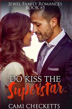 Do Kiss the Superstar (Jewel Family 5)