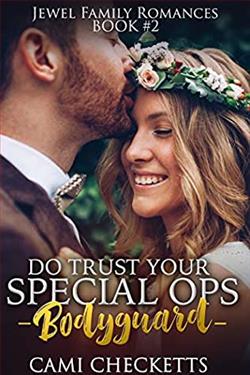 Do Trust Your Special Ops Bodyguard (Jewel Family 2)