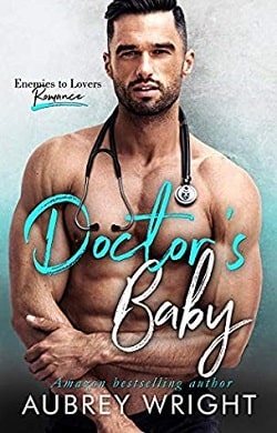 Doctor's Baby: An Enemies to Lovers Romance