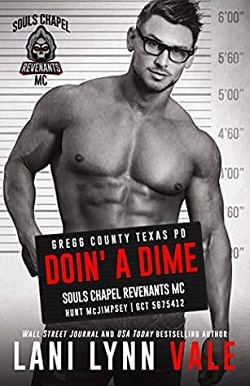 Doin' A Dime (Souls Chapel Revenants MC 4)