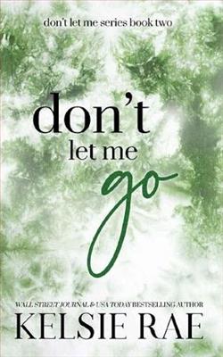 Don't Let Me Go (Don't Let Me 2)