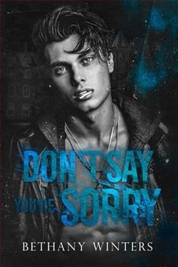 Don't Say You're Sorry