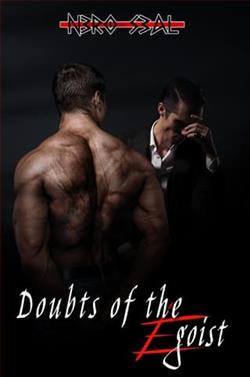 Doubts of the Egoist