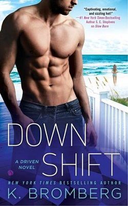 Down Shift (Driven 8)