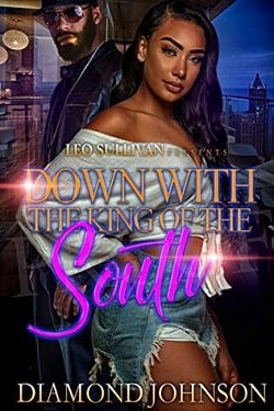 Down With the King of the South (Down With the King of the South 1)