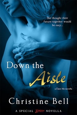 Down the Aisle (Dare Me 2.5)