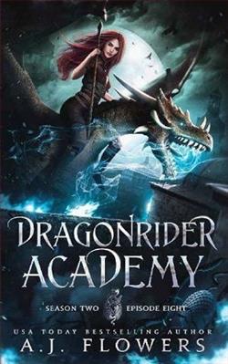 Dragonrider Academy: Episode 8