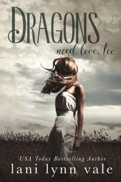 Dragons Need Love, Too (I Like Big Dragons 2)