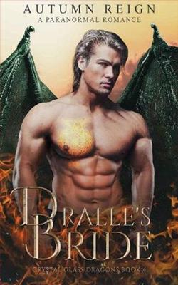 Dralle's Bride (Crystal Glass Dragons 4)