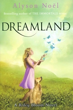 Dreamland (Riley Bloom 3)