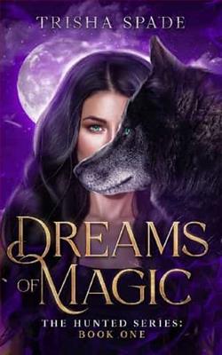 Dreams of Magic