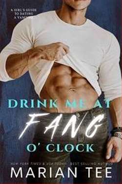 Drink Me at Fang O'Clock (Girl's Guide to Dating Vampire)