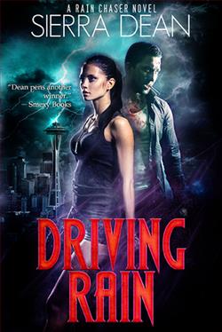 Driving Rain (Rain Chaser)