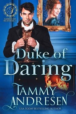 Duke of Daring (Lords of Scandal 1)