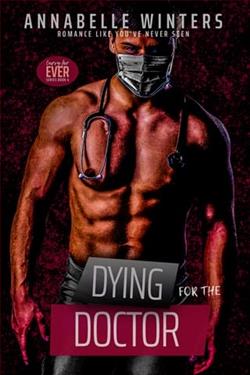 Dying for the Doctor