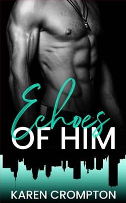Echoes of Him