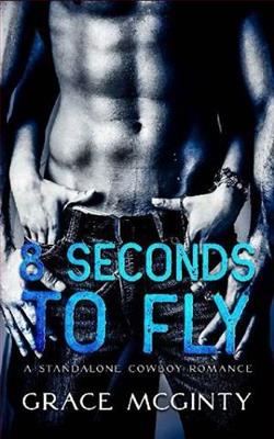 Eight Seconds to Fly