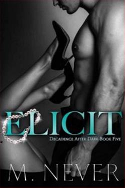 Elicit (Decadence After Dark)