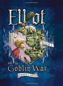 Elliot and the Goblin War (Underworld Chronicles 1)