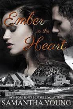 Ember In The Heart
