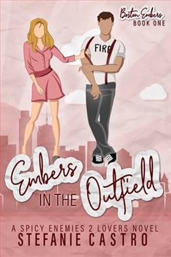 Embers in the Outfield