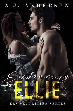 Embracing Ellie (K&S Securities 3)