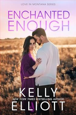 Enchanted Enough (Love In Montana)