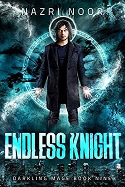 Endless Knight (Darkling Mage 9)