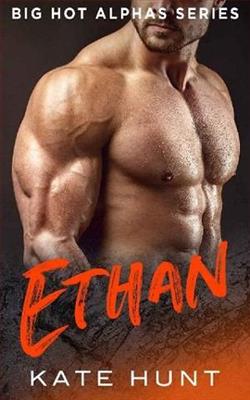 Ethan (Big Hot Alphas 8)