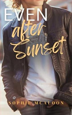 Even After Sunset