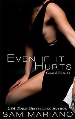 Even if it Hurts (Coastal Elite 1)