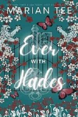 Ever with Hades