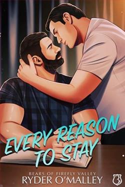 Every Reason to Stay