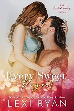 Every Sweet Regret (Orchid Valley 2)
