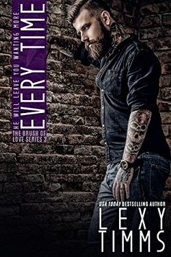 Every Time (Brush of Love 3)