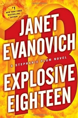 Explosive Eighteen (Stephanie Plum 18)