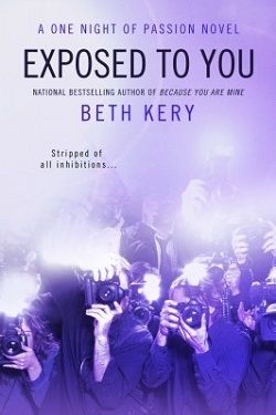 Exposed to You (One Night of Passion 2)
