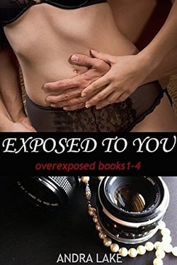 Exposed to You