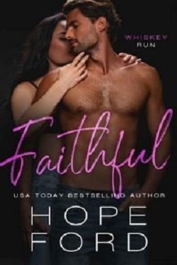 Faithful (Whiskey Run 1)