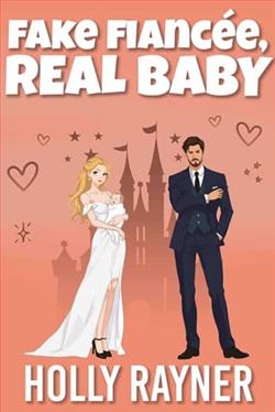Fake Fiancée, Real Baby